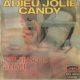 Jean-François Michael / Les Newstars ‎– Adieu Jolie Candy / Francine
