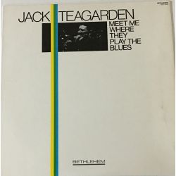 Jack Teagarden ‎– Meet Me Where They Play The Blues