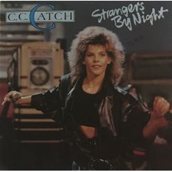C.C. Catch ‎– Strangers By Night