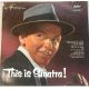 Frank Sinatra ‎– This Is Sinatra!