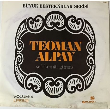 TEOMAN ALPAY - Buyuk Bestekarlar serisi