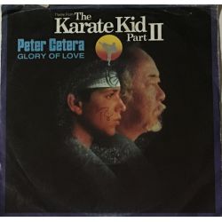 Peter Cetera ‎– Glory Of Love (Theme From Karate Kid Part II)