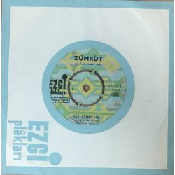 Zümrüt ‎– Bu Benim Şarkım (This Is My Song) / Aşk Sönmesin (Long Live Love) Plak