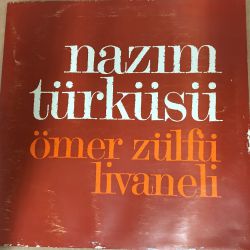 Ömer Zülfü Livaneli* ‎– Nazım Türküsü