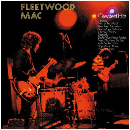 Fleetwood Mac ‎– Fleetwood Mac Greatest Hits 180gr lp