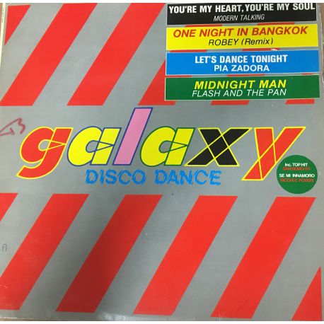Galaxy DISCO DANCE Plak (Modern Talking	You' re My Heart / You' re My Soul-Robey	One Night In Bangkok ..)