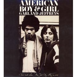 Garland Jeffreys ‎– American Boy & Girl